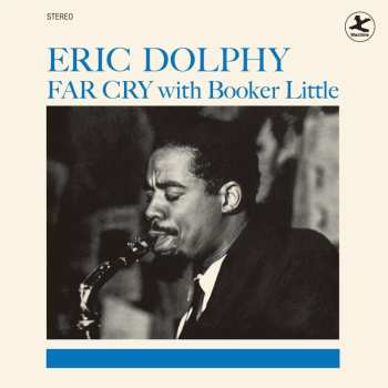 LP Eric Dolphy: Far Cry With Booker Little