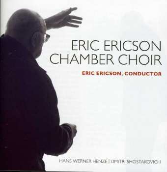 Album Eric Ericsons Kammarkör: Hans Werner Henze | Dmitri Shostakovich