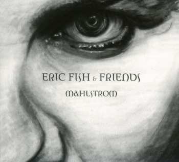 CD Eric Fish: Mahlstrom 390849