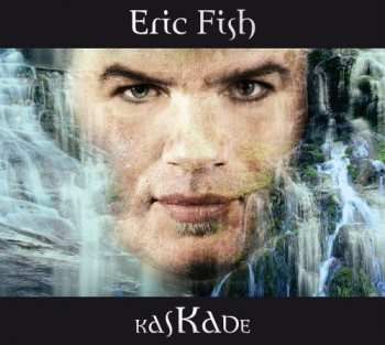 Album Eric Fish: Kaskade