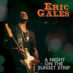 LP Eric Gales: A Night On The Sunset Strip 512376