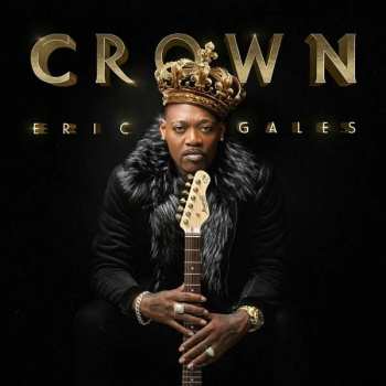 Album Eric Gales: Crown