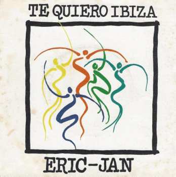 Album Eric-Jan Harsen: Te Quiero Ibiza