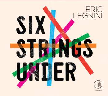CD Eric Legnini: Six Strings Under