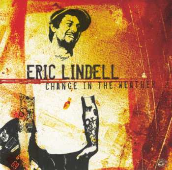 CD Eric Lindell: Change In The Weather 432315