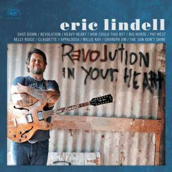Album Eric Lindell: Revolution In Your Heart