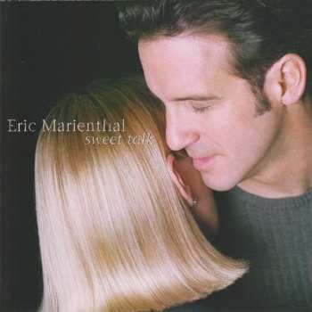 CD Eric Marienthal: Sweet Talk 521775