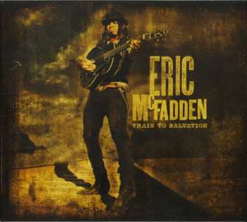 Album Eric McFadden: Train To Salvation