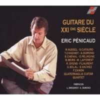 Album Eric Penicaud: Guitare Du XxiÈme SiÈcle
