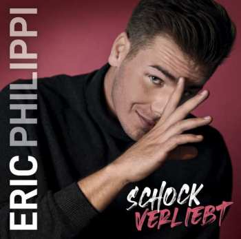 Album Eric Philippi: Schockverliebt 