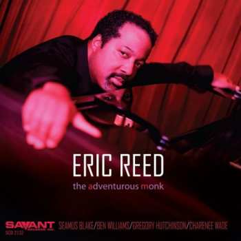 Album Eric Reed: The Adventurous Monk