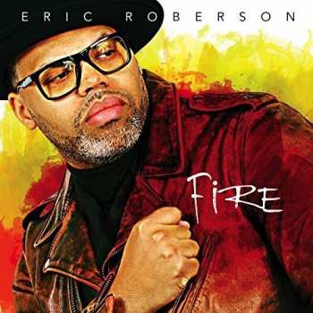 Eric Roberson: Fire