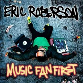 Album Eric Roberson: Music Fan First