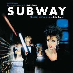 LP Eric Serra: Subway (Bande Originale Du Film) CLR 538458