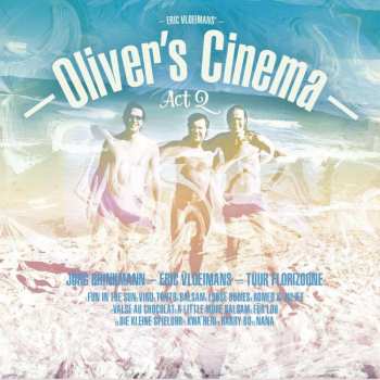 CD Eric Vloeimans: Oliver's Cinema - Act 2 425530