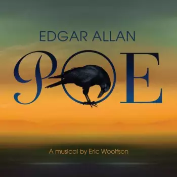 Eric Woolfson: Edgar Allan Poe