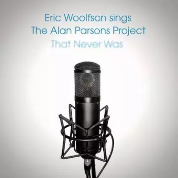 Eric Woolfson Sings The Alan Parsons Project That Never Was