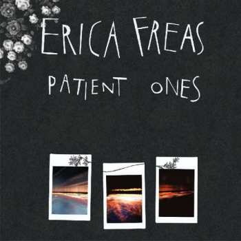 Album Erica Freas: Patient Ones