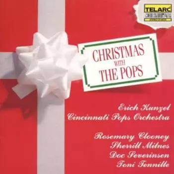 Erich Kunzel: Christmas With The Pops