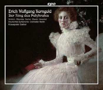 Album Erich Wolfgang Korngold: Der Ring Des Polykrates