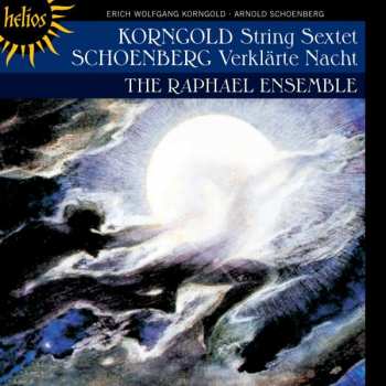 Album Erich Wolfgang Korngold: Korngold: String Sextet / Schoenberg: Verklärte Nacht