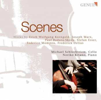 Album Erich Wolfgang Korngold: Michael Schlechtriem & Noriko Kitano - Scenes