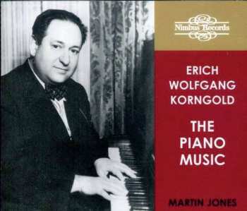 Album Erich Wolfgang Korngold: The Piano Music