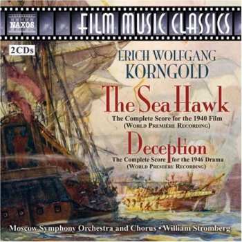 Album Erich Wolfgang Korngold: The Sea Hawk, Deception