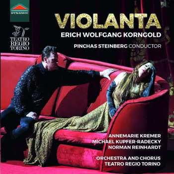 Album Erich Wolfgang Korngold: Violanta