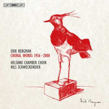 Album Erik Bergman: Choral Works 1936-2000