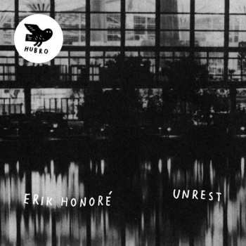 Album Erik Honoré: Unrest