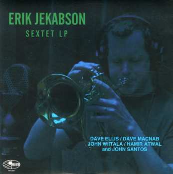 Album Erik Jekabson Sextet: Erik Jekabson Sextet 