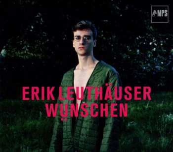 CD Erik Leuthäuser: Wünschen 504711