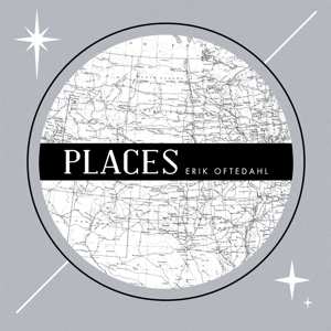 Album Erik Oftedahl: Places