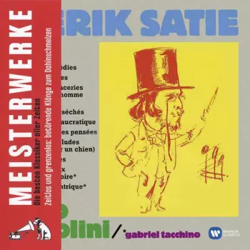 Erik Satie: Oeuvres D'Erik Satie