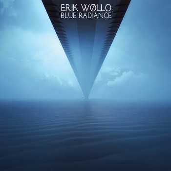 Album Erik Wøllo: Blue Radiance