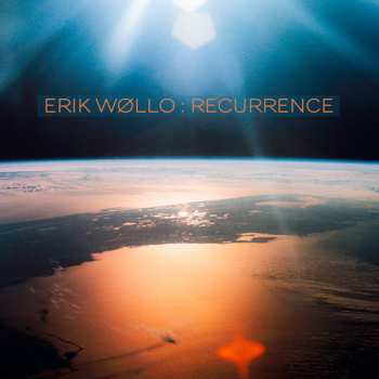 Album Erik Wøllo: Recurrence