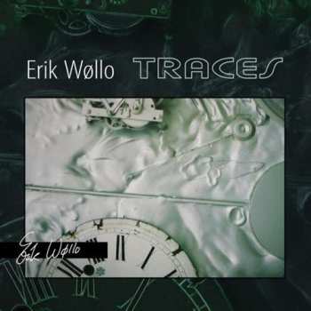 Album Erik Wøllo: Traces • Images Of Light • Solstice (Special Remastered Editions - Three Disc Set)