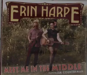 Erin Harpe: Meet Me In The Middle 