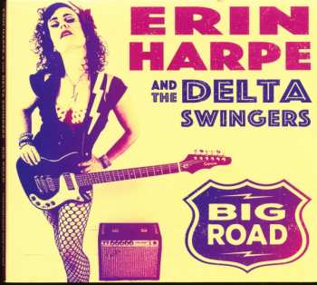 Album Erin Harpe And The Delta Swingers: Big Road