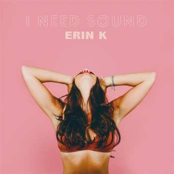 CD Erin Kleh: I Need Sound 229833