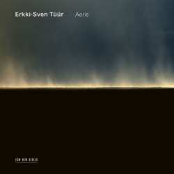 Album Erkki-Sven Tüür: Aeris