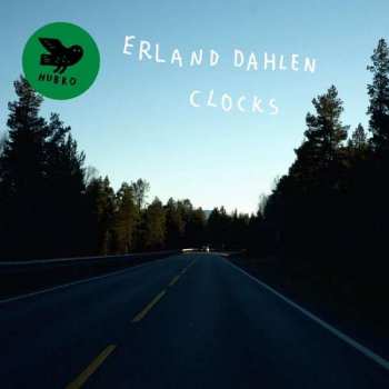 Album Erland Dahlen: Clocks