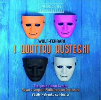 Album Ermanno Wolf-Ferrari: I Quatro Rusteghi