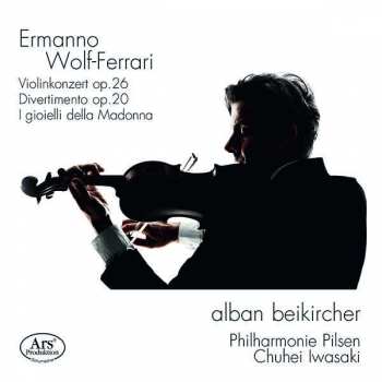 Album Ermanno Wolf-Ferrari: Violinkonzert Op.26