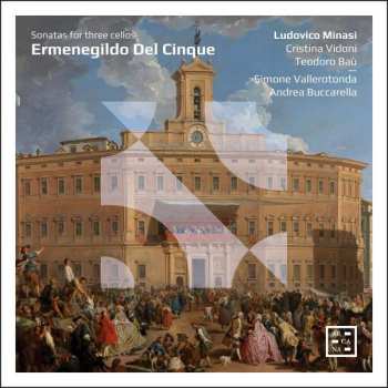 Album Ermenegildo Del Cinque: Sonaten Für 3 Celli