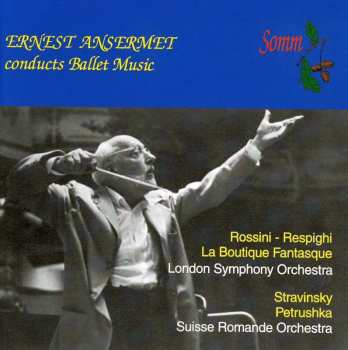 CD Ernest Ansermet: Ernest Ansermet Conducts Ballet Music 509460