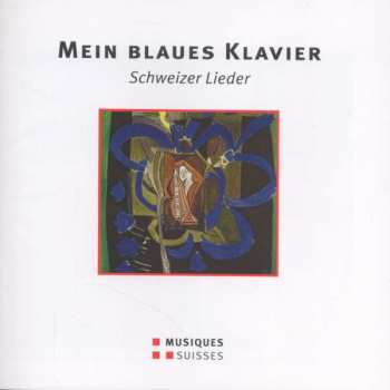 Album Ernest Bloch: Noemi Nadelmann - Mein Blaues Klavier