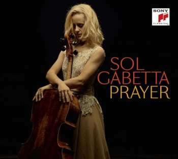 Album Ernest Bloch: Sol Gabetta - Prayer