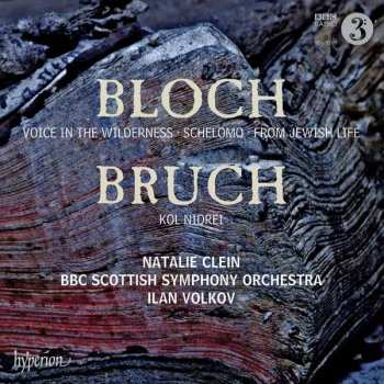 CD Ernest Bloch: Bloch: Voice In The Wilderness • Schelomo • From Jewish Life / Bruch: Kol Nidrei 456436
